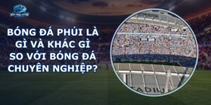 Bóng Đá Phủi