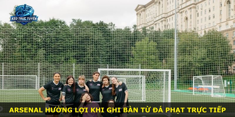 Arsenal hưởng lợi khi ghi bàn từ đá phạt trực tiếp