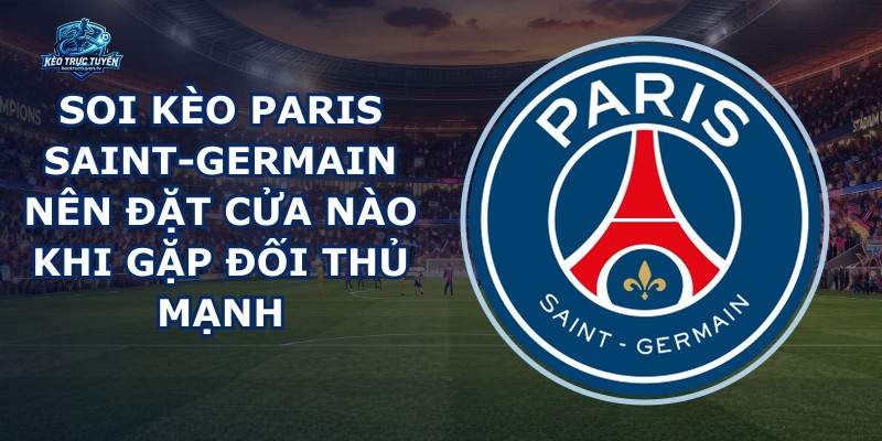 Soi Kèo Paris Saint-Germain