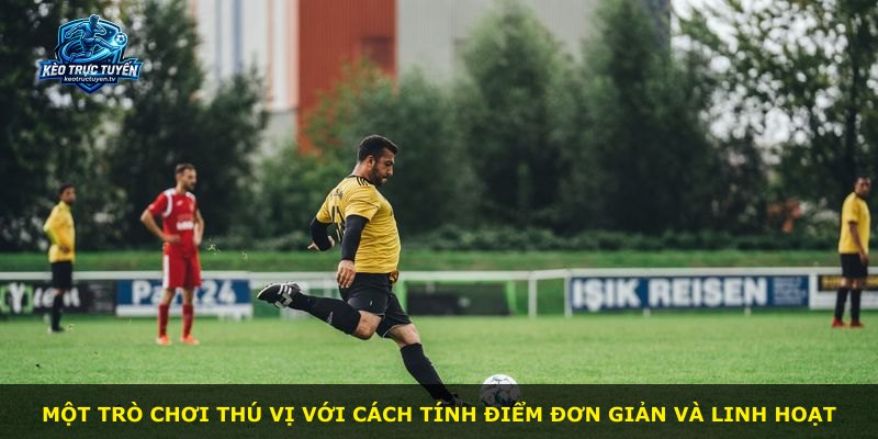 Một trò chơi thú vị với cách tính điểm đơn giản và linh hoạt